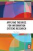 The Applying Theories for Information Systems Research Book