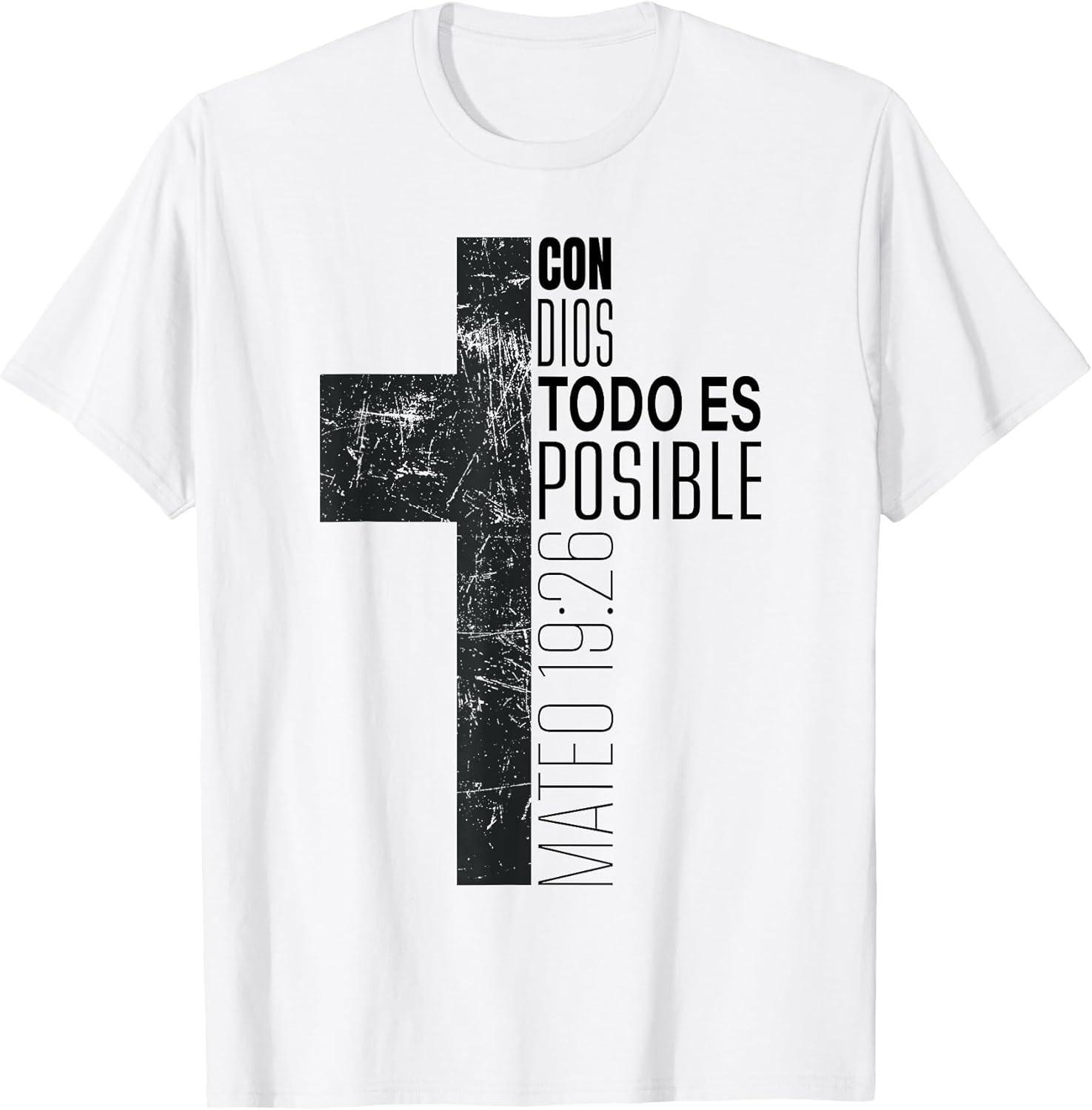BEST! With God All Things Are Possible Christian Spanish Bible Verse Tee S-3XL L
