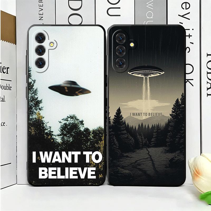 The X Files I Want to Believe Soft Phone Case for Samsung A17 A37 A57 A16 A26 A36 A56 A15 A25 A35 A55 A14 A24 A34 A54 A13 A23 A3