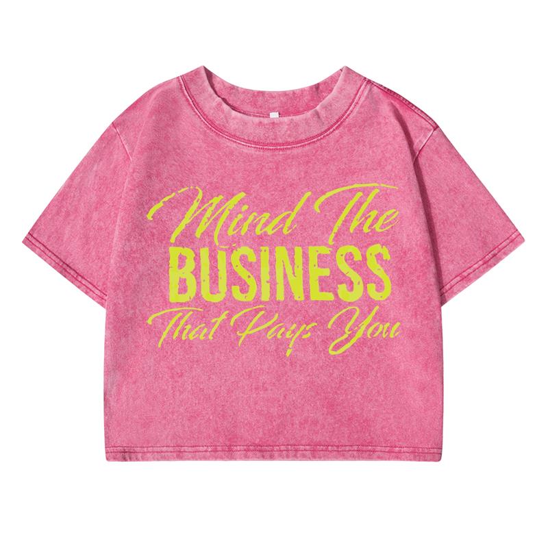 Mind The Business That Days You Letterprint Women Washed Short Clothes Street Tops Cool Midriff-Baring T Shirts