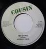7inch Record ANTHONY CRUZ  My Love COUD49 Cousin UK Reggae Ska  Dub Used