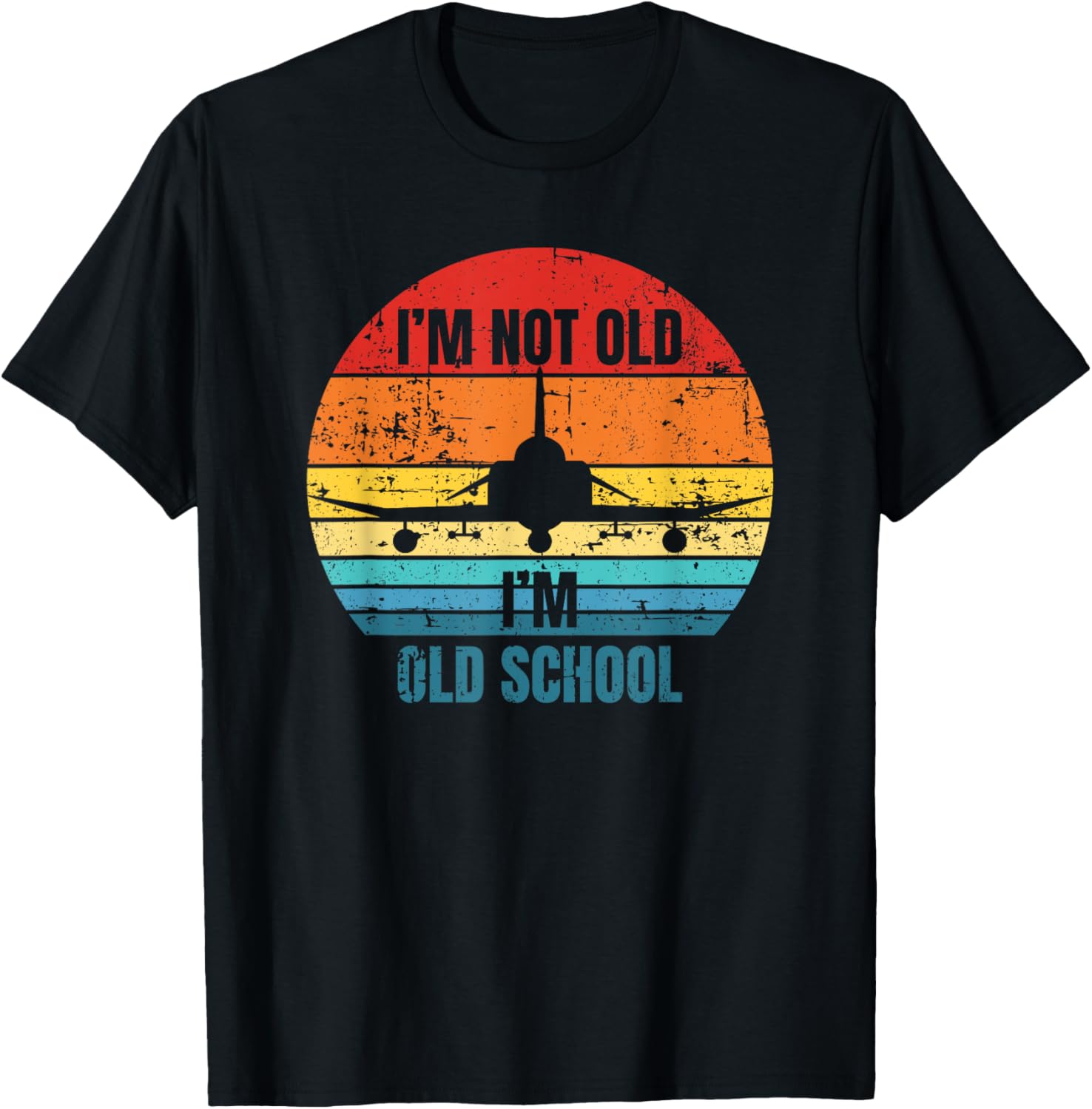 Im Not Old Im Old School F4 Phantom II Aircraft Sunset TShirt Short Sleeve Casual 100 Cotton Shift S