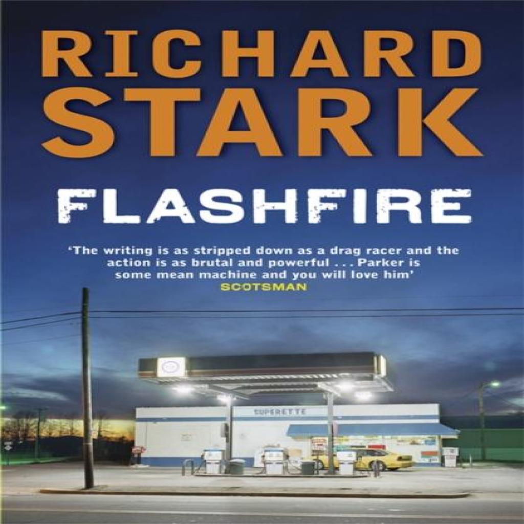 Flashfire by Richard Stark Paperback Book 9781847242105