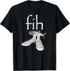 Fih Shoes Fish Funny Misspelled Fish Meme Fih Calling Humor T-Shirt