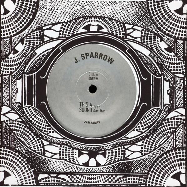 7inch Record JACK SPARROW This A Sound ZAMZAM49 ZamZam Sounds 2017 US Reggae Ska Dub Used