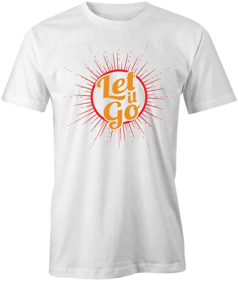 LET IT GO TShirt Tee Short-Sleeved Cotton ENDEARING MOTIVATION S1WSA877 XL