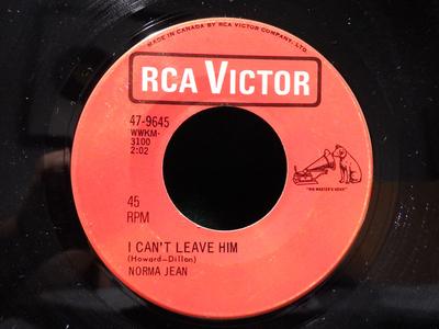 7inch Record NORMA JEAN - I Can't Leave Him / One Man Band 479645 RCA Victor 1968 Canada Folk Used