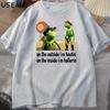 On The Outside I'm Hootin Frog T-shirt Funny Meme T Shirts O Neck Graphic T Shirts Men Clothes Harajuku Short Sleeve Casual Tops