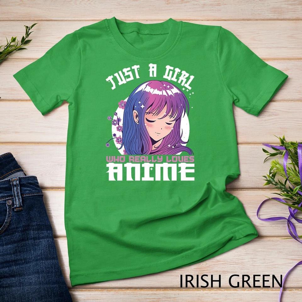 Anime Gifts for Teen Girls Just A Girl Who Loves Anime Unisex T-shirt 4 S