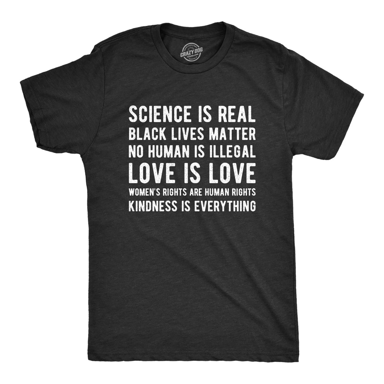 Mens Science Is Real Black Lives Matter No Human Is Illegal T Shirt Protest XS