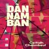 Dan Nam Ban by Ceitidh Chaimbeul Paperback Book 9781914090998