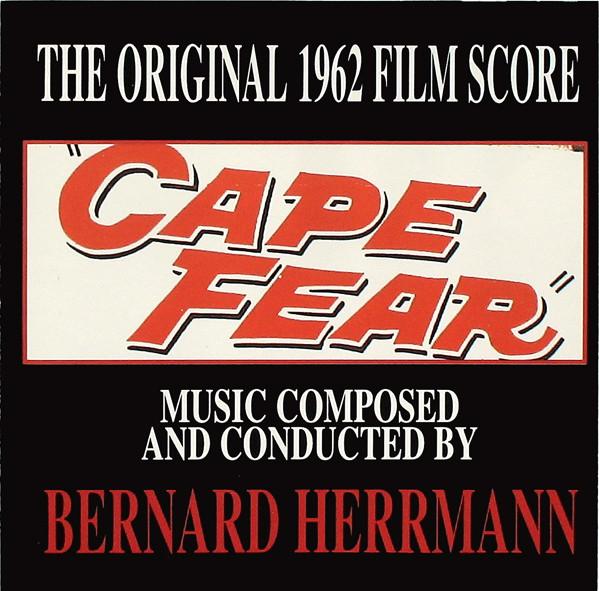 

CD BERNARD HERRMANN - Cape Fear - The Original 1962 Film SCD525 Soundstage Reco 1996 Не японские саундтреки и мюзиклы, использованные