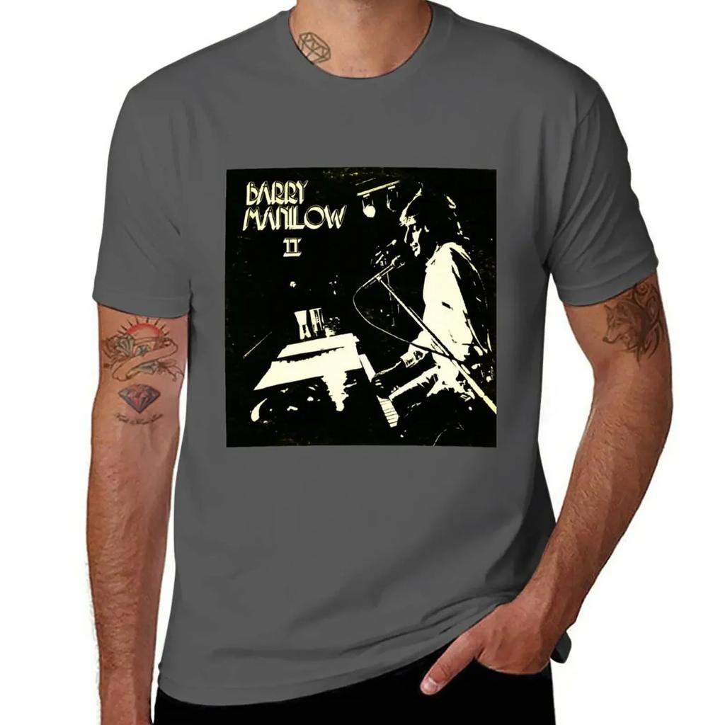 BARRY MANILOW BAND T-Shirt Summer Clothes Summer Top Big and Tall T Shirts for Men