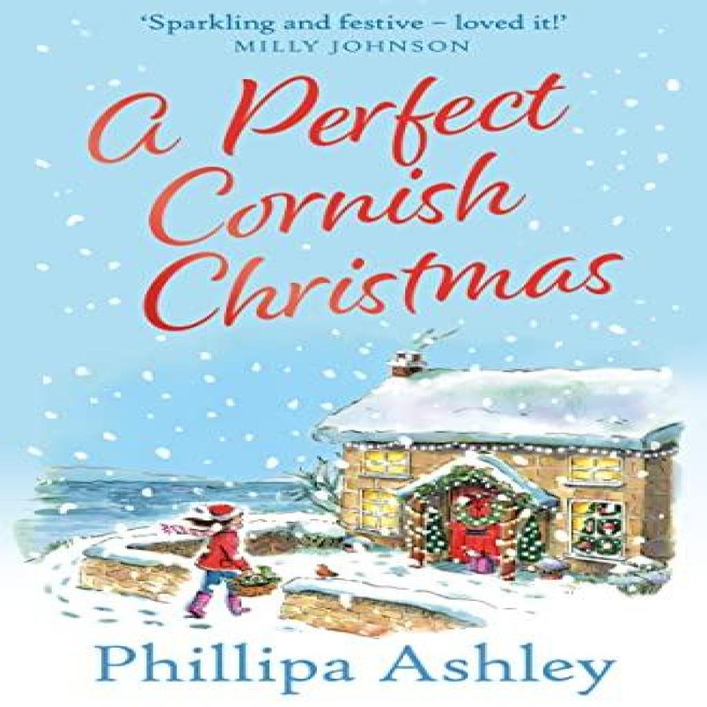 A Perfect Cornish Christmas by Phillipa Ashley Paperback Book 9780008316150