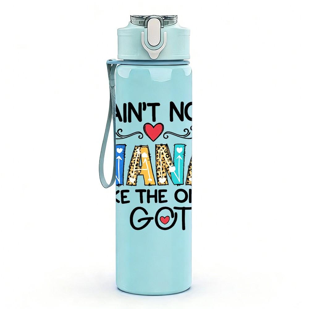 1PC Ain't No Nana Like The One I Got Slogan Print 750ml Color Plastic Sports Water Bottle Leakproof Flip Straw Lid Suitable for Sports Office Home Use