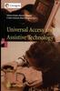 The Universal Access and Assistive Technology : Proceedings of the Cambridge Workshop On UA and AT '02 Book