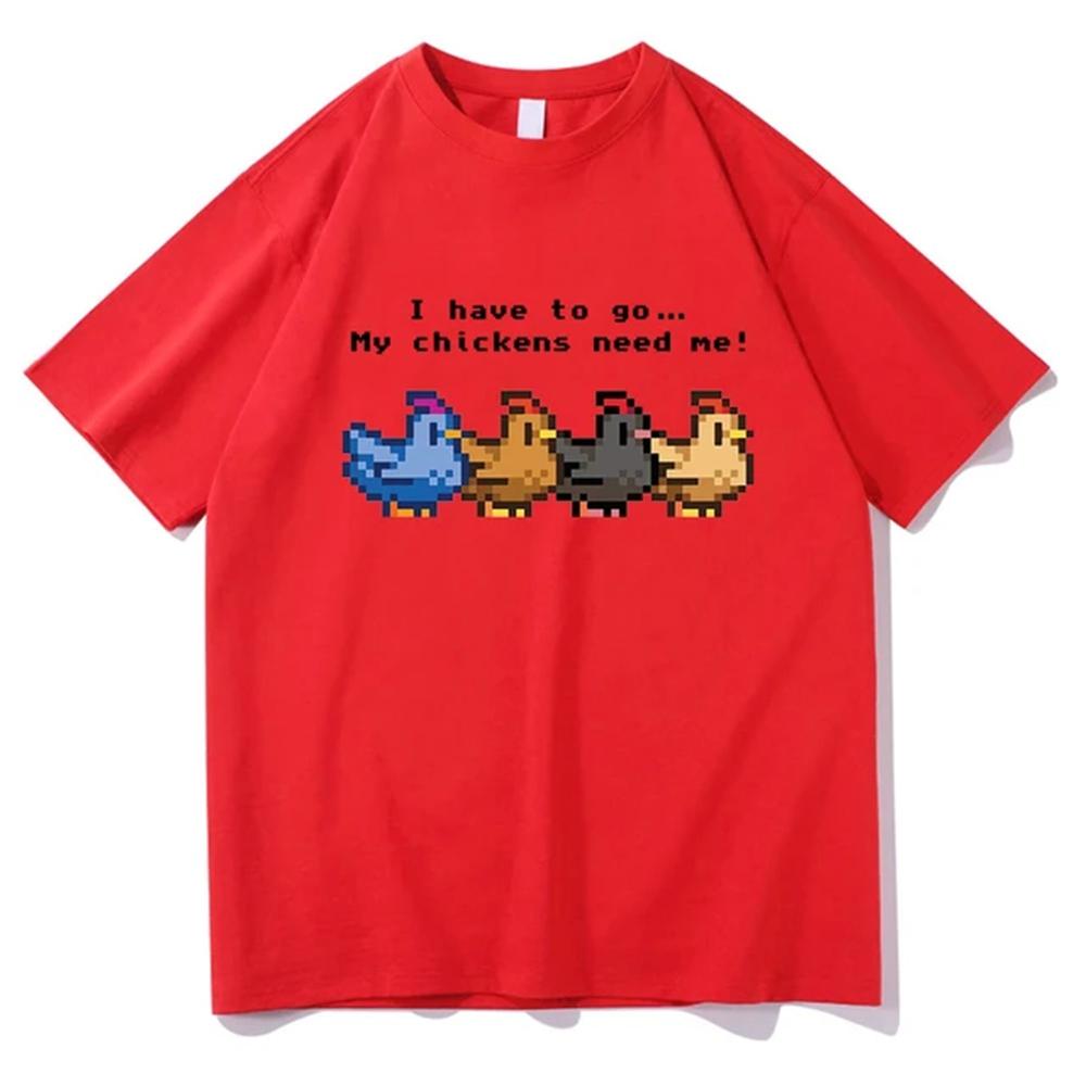 Stardew Valley I Have To Go My Chickens Need Me Tshirt UnisexWomen Clothing Harajuku Tshirt Unisex Tops Graphic T Shirts 72459 S