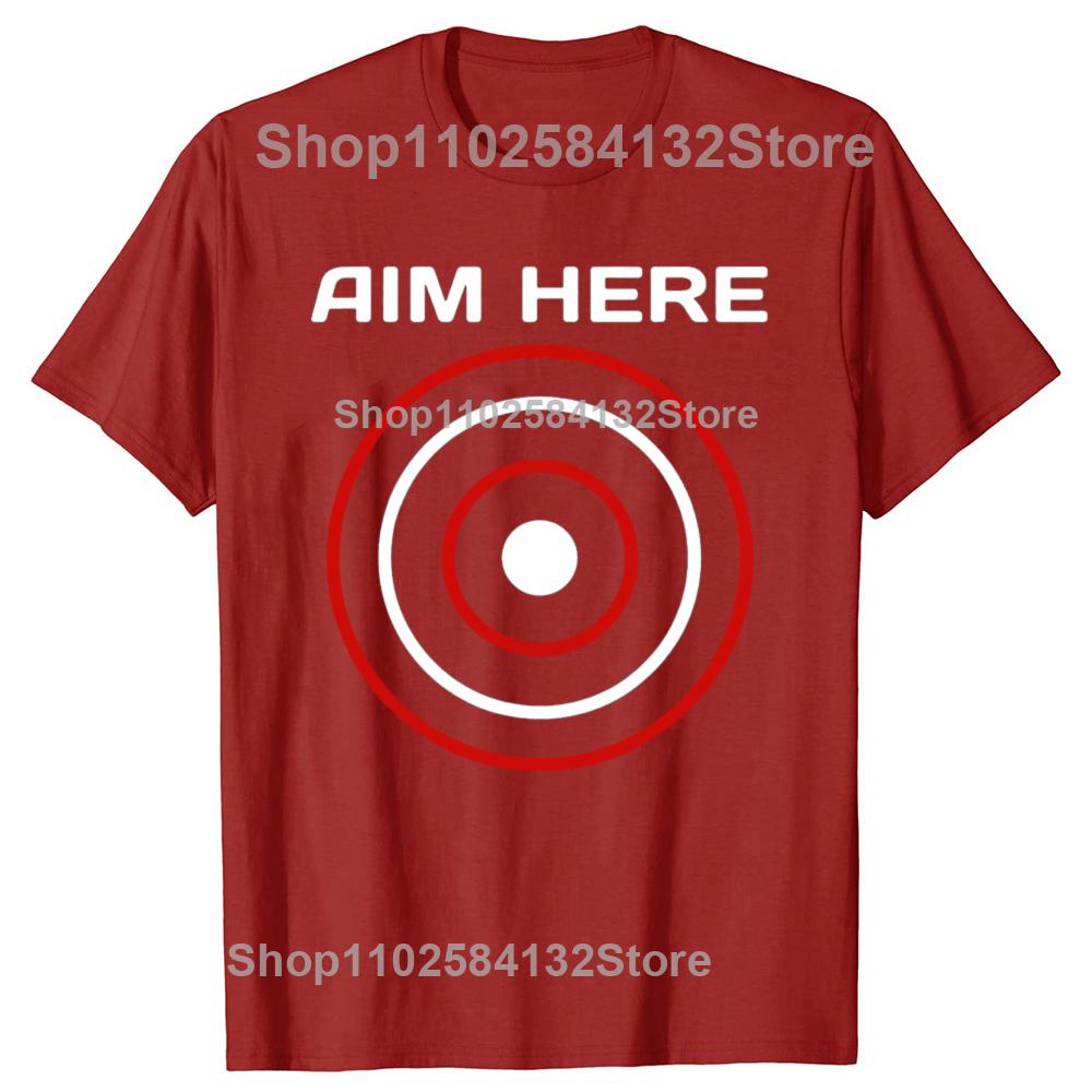 

Funny Birthday Gift Aim Here Darts Players Bullseye Target Shooting Club TShirt Men Clothing Streetwear Graphic T Shirts S