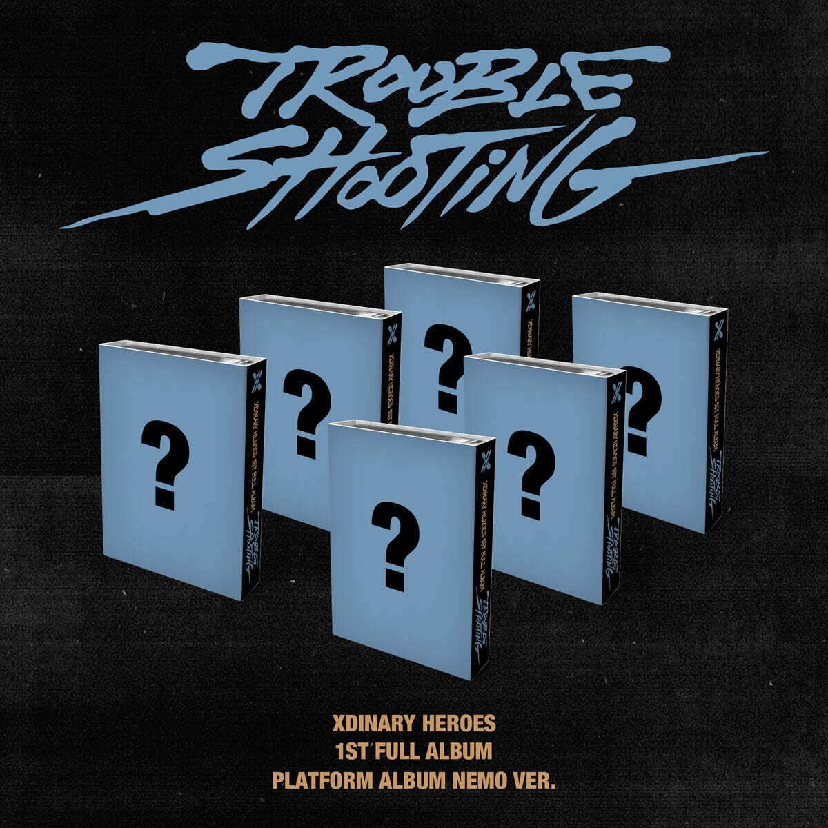 

Xdinary Heroes - 1st Album: Troubleshooting (PLATFORM ALBUM) [1 out of 6 randomly sent]