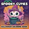 Halloween Spooky Cute Coloring Book - Stress Relief Art for Kids & Adults, Perfect Gift for Parties & Birthdays