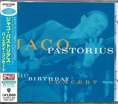 CD JACO PASTORIUS - Birthday Concert  WPCR25065 Warner Bros. Re 2007 Japan ObiJazz Gebraucht