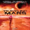 Traveling To Mars TP by Mark Russell Paperback Book 9781684971893