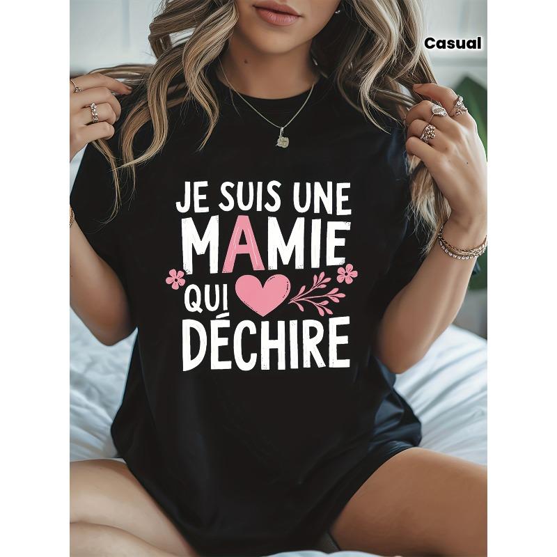 

European sizes Women s French Je Suis Une Mamie Qui Déchire T-Shirt 4XL