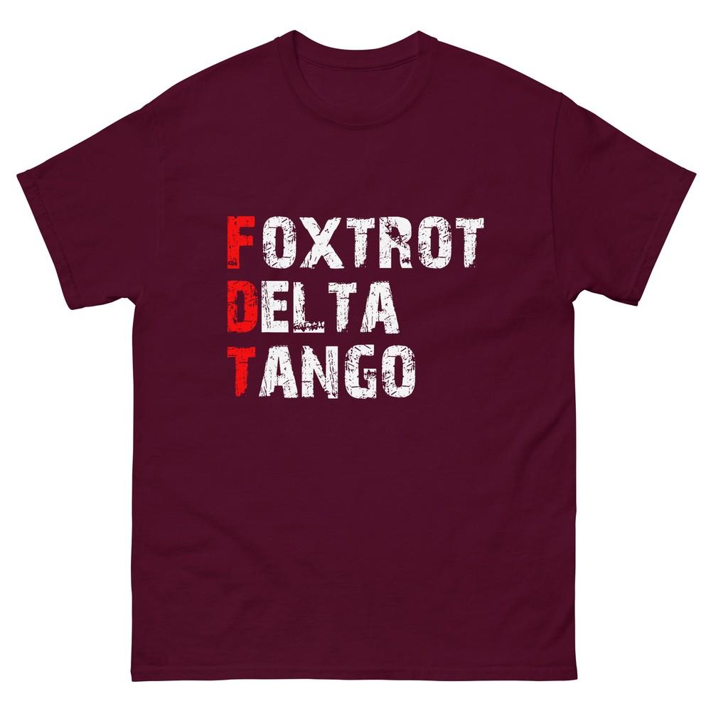 Foxtrots Delta Tangos Funny Foxtrots Delta Tangos TShirt S