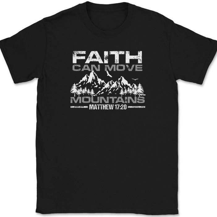 

Faith Can Move Mountains T-Shirt Christian Worship Praise Jesus Bible Tee 2XL