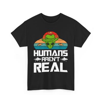 UFO Tee | Alien T-Shirt | Trendy Sci-Fi Spacewear | Humans Aren't Real Shirt