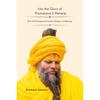 Into The Glory Of Premanand Ji Maharaj /