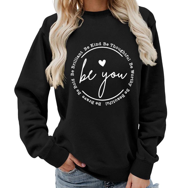 Women's Be You Letter Print Casual Loose Hoodie - Autumn/Winter Style