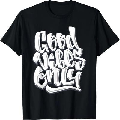 Nur gute Stimmung Inspirierende Motivationszitate Graffiti T-Shirt