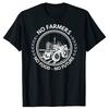 Funny Tractor No Farmers No Food Farming Agriculture Tshirts Men Fashion Casual Tshirt 100 Cotton Loose Oversized T Shirt