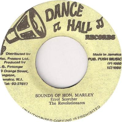 7inch Record ERROL SCORCHER  Sounds Of Hon. Marley NONE Dance Hall Reco 1981 Jamaica Reggae Ska  Dub Used