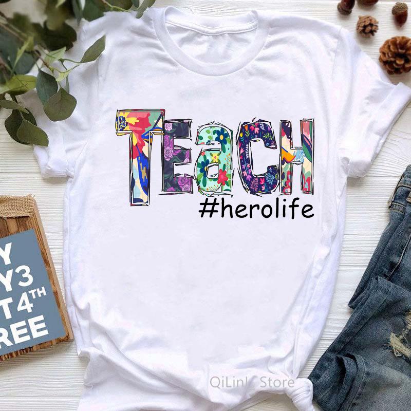 Watercolor Proud Teacher Herolife Print T-Shirt Women Super Mom Tshirt Femme Mother's Day Gift T Shirt Female Harajuku Shirt