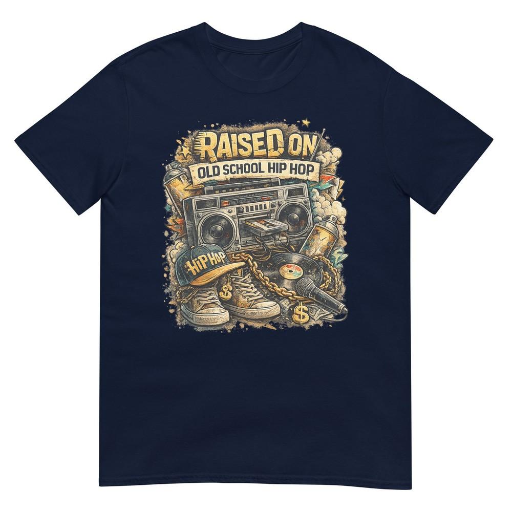 Raised On Old School Hip Hop Retro Street 80s 90s Gifts TShirt S