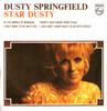 7inch Record DUSTY SPRINGFIELD  Star Dusty 6850751 PHILIPS 1972 UK SoulFunk Used