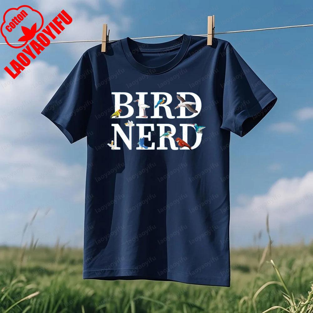 Bird Nerd TShirt Funny Bird Watcher TShirt Bird Lover Nature Lover Shirts Men Women Fashion Summer Crewneck Cotton Tee Tops