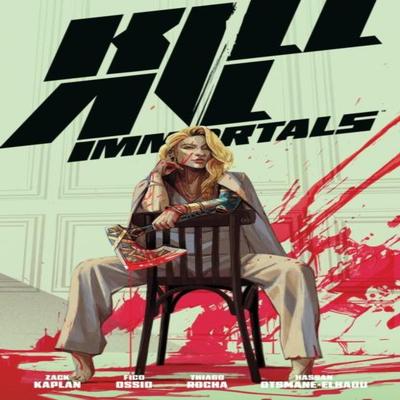 Kill All Immortals by Thiago Rocha Paperback Book 9781506741000