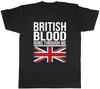 British Blood Runs Through Me Union Jack Britain Unisexs TShirt Tee Gift Top