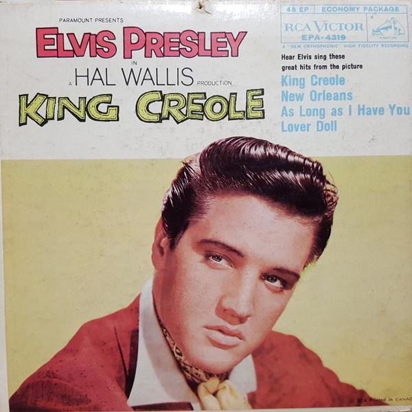 

7inch Record ELVIS PRESLEY King Creole Vol.1 EPA4319 RCA Victor 1958 Canada Rock Used