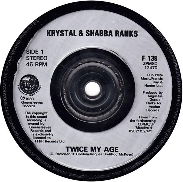 

7inch Record KRYSTAL & SHABBA RANKS / COCOA TEA - Twice My Age F139 FFRR 1989 UK Reggae, Ska & Dub Used