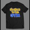 Officially Licensed HEADED TO THE GYM POKE MONSTERS STYLE SHIRT Unisex T-Shirt