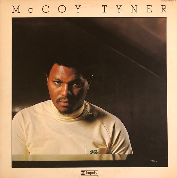 LP Record MCCOY TYNER - Mccoy Tyner YX8804AI ABC IMPULSE 1976 Japan Obi Jazz Used
