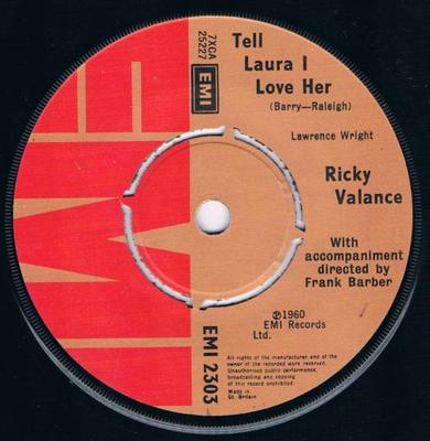 7inch Record RICKY VALANCE - Tell Laura I Love Her EMI2303 EMI 1960 UK Pop Used