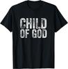 Child of God Christian, Kids, Youth, Women & Mens T-Shirt
