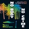 No Body No Crime by Tess Sharpe Paperback Book 9781915368980
