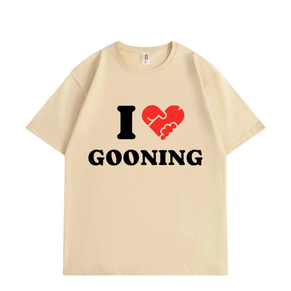 

I Love Gooning Funny Meme T-shirts Men Women Clothing High Quality Cotton T-shirts Summer Casual Short Sleeve T Shirt Streetwear 4XL
