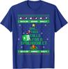 Oh This Calls for a Spreadsheet Christmas Ugly Unisex T-Shirt
